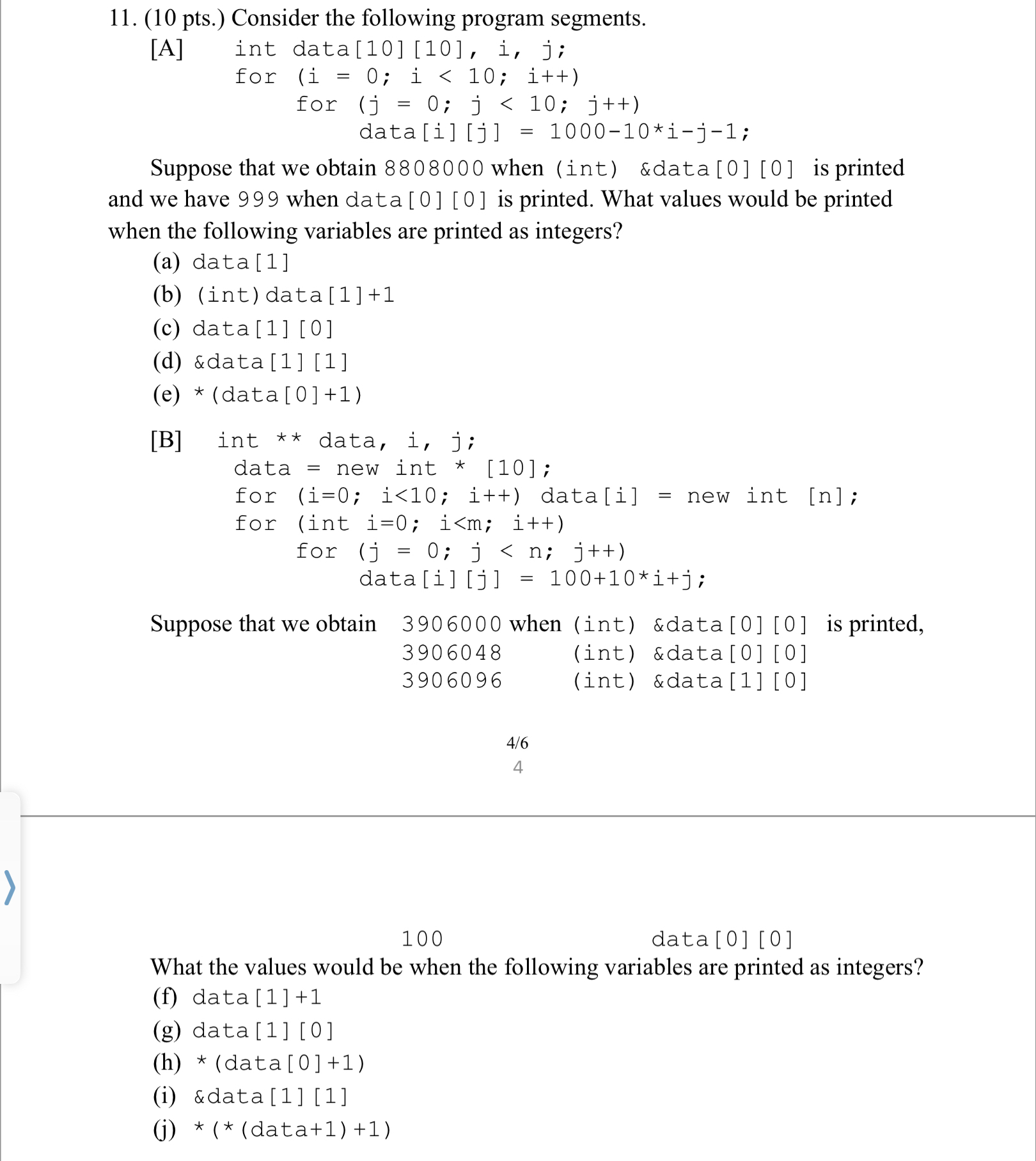 ( 1 0 pts . ) Consider the following program
