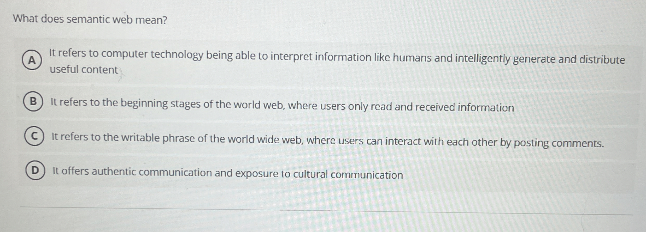 What does semantic web mean? It refers to