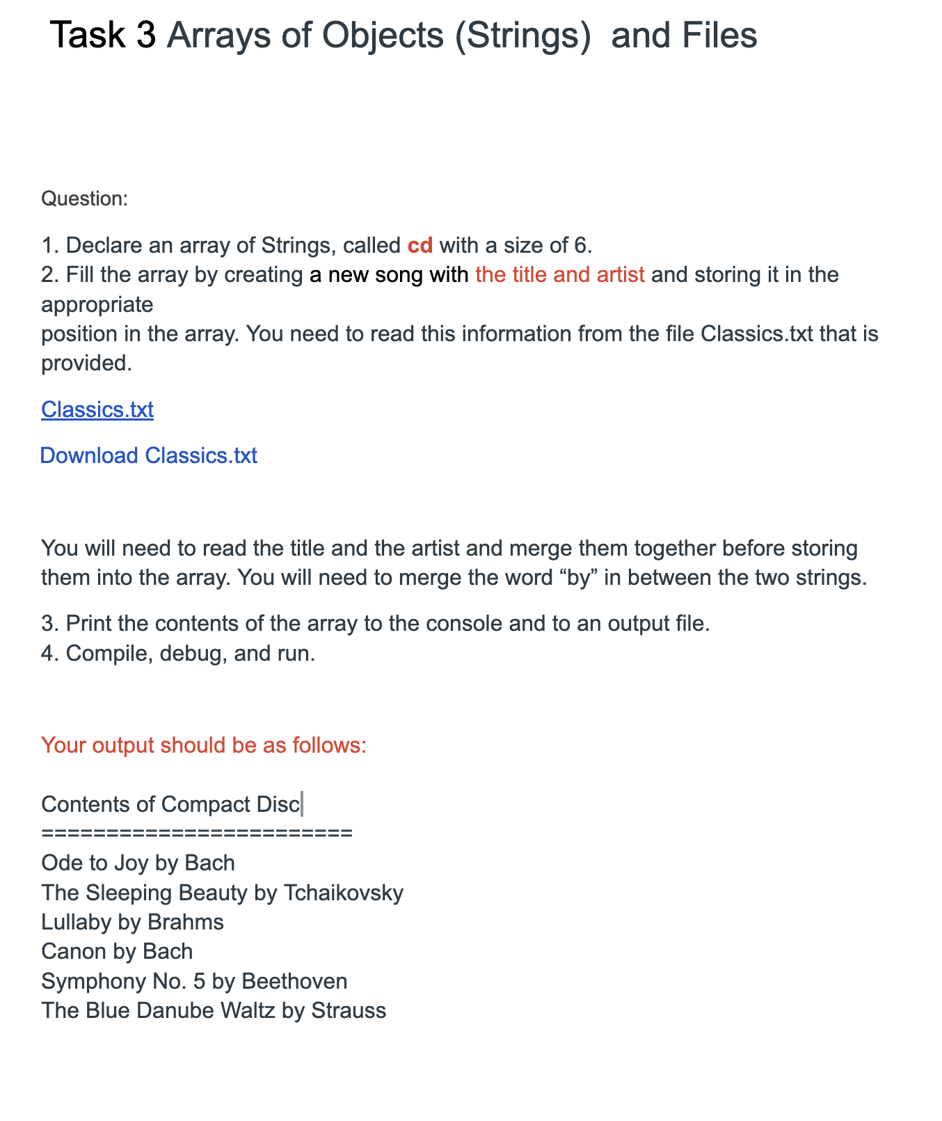 1 . Declare an array of Strings, called cd with a