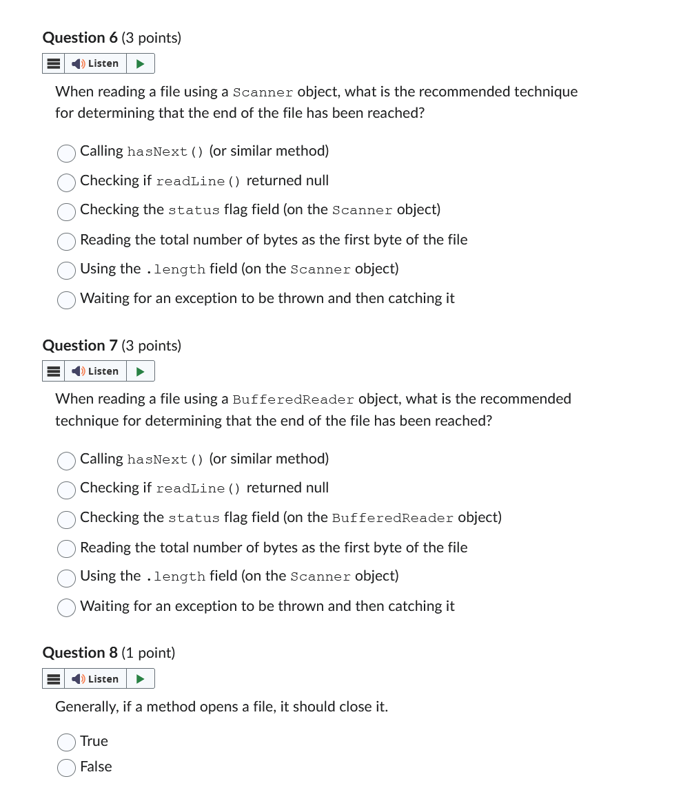 Question 6 ( 3 points ) When reading a file using