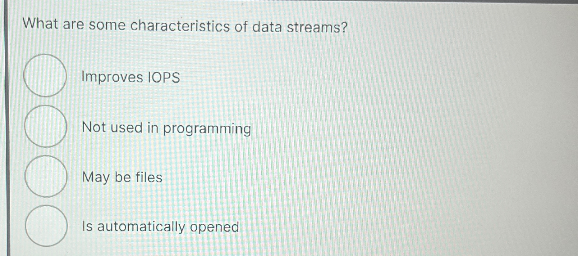 What are some characteristics of data streams?