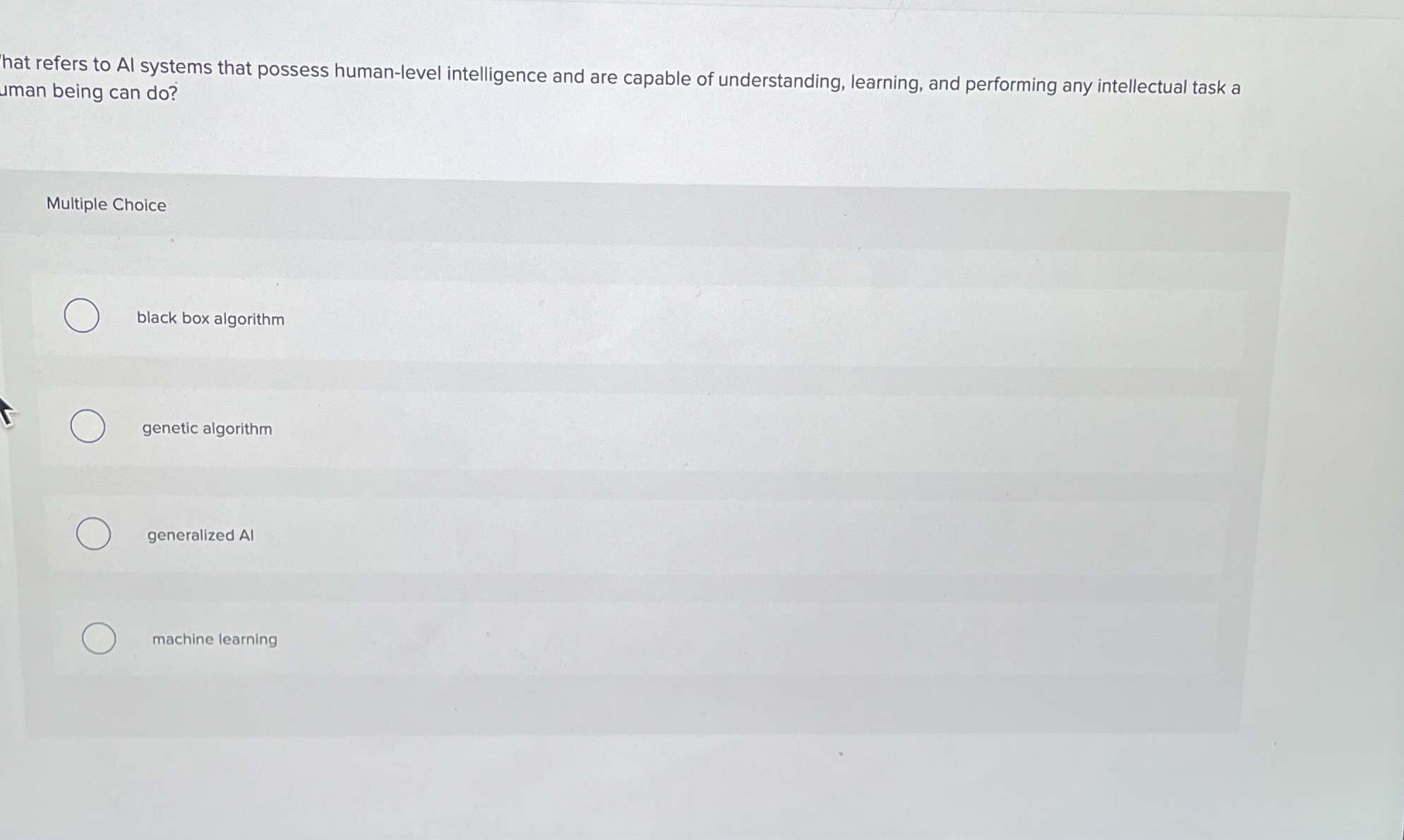 hat refers to Al systems that possess human -