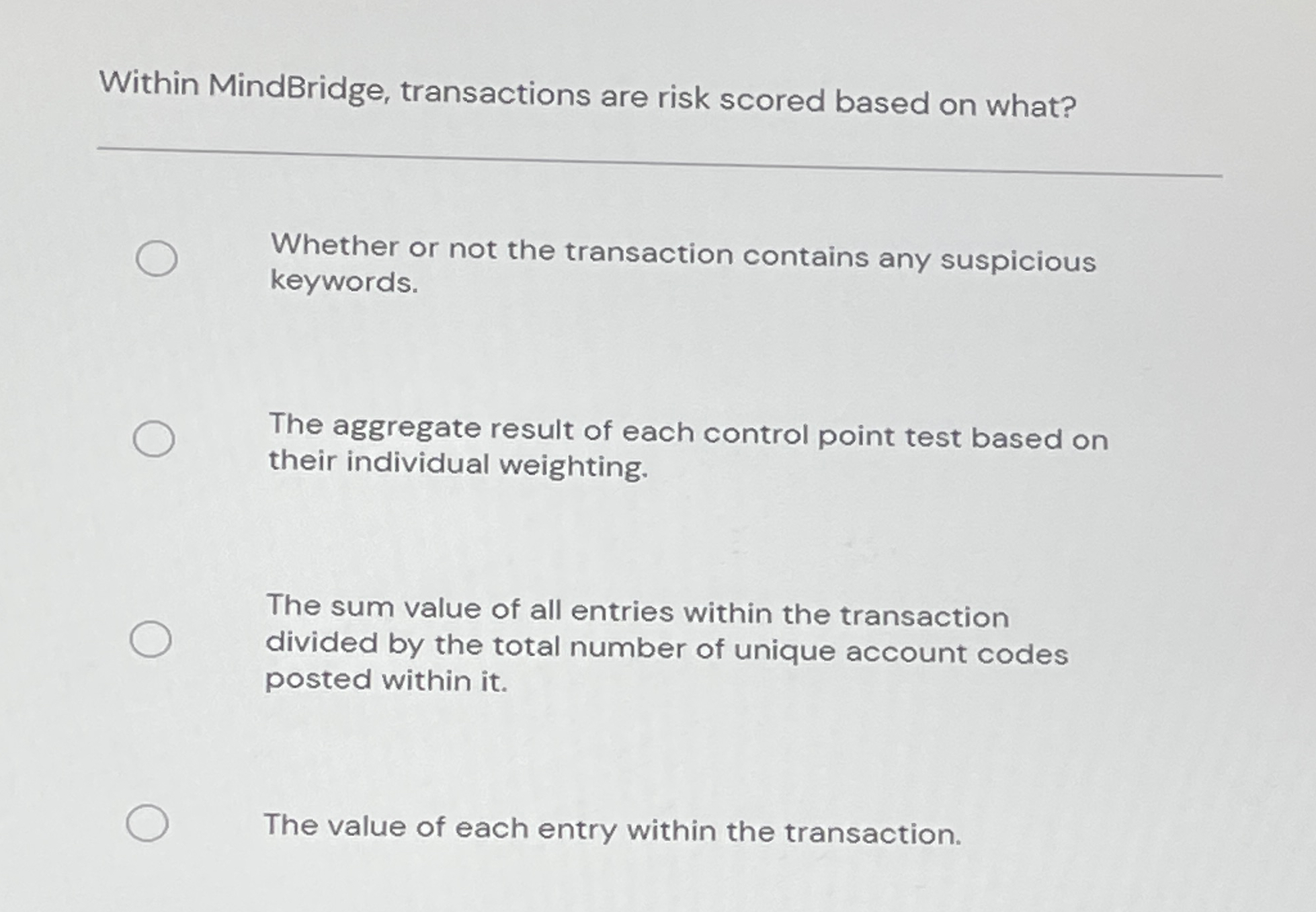 Within MindBridge, transactions are risk scored