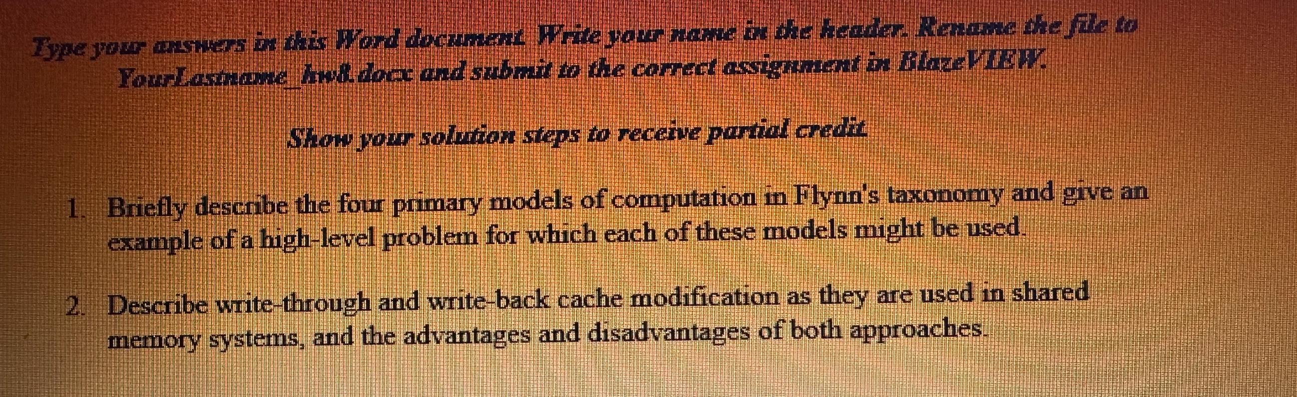 ( Please answer with correct answers ) Briefly