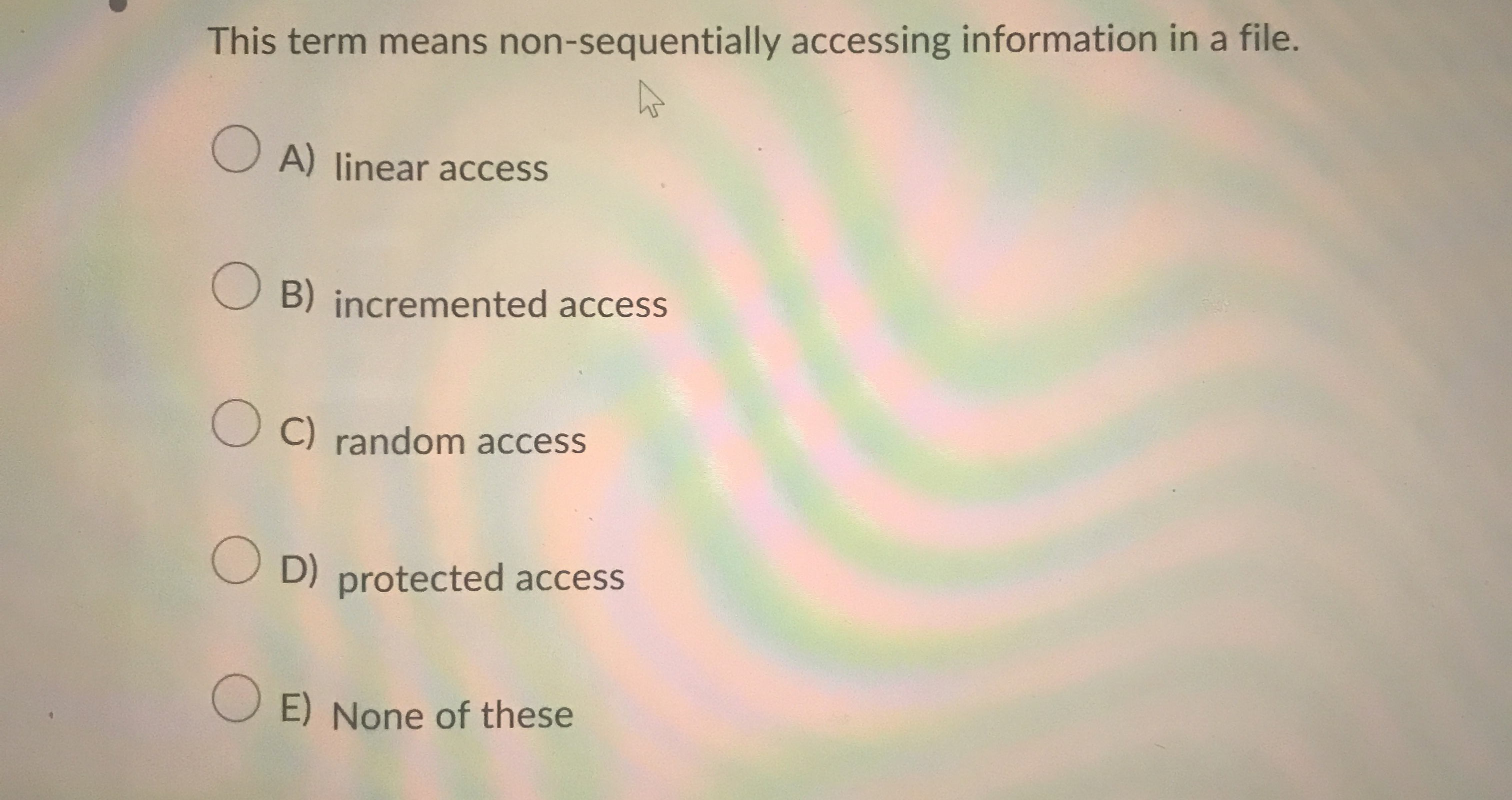 This term means non - sequentially accessing
