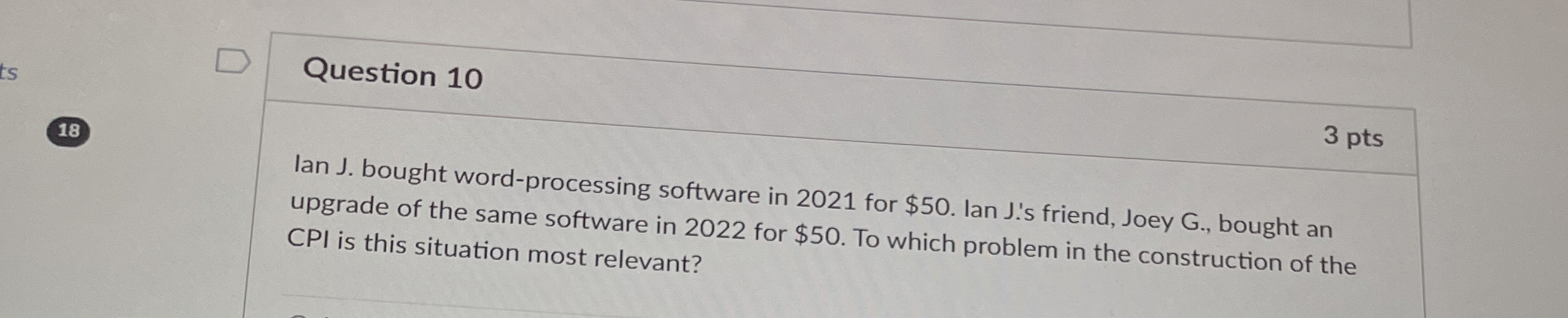Question 1 0 3 pts 1 8 Ian J . bought word -
