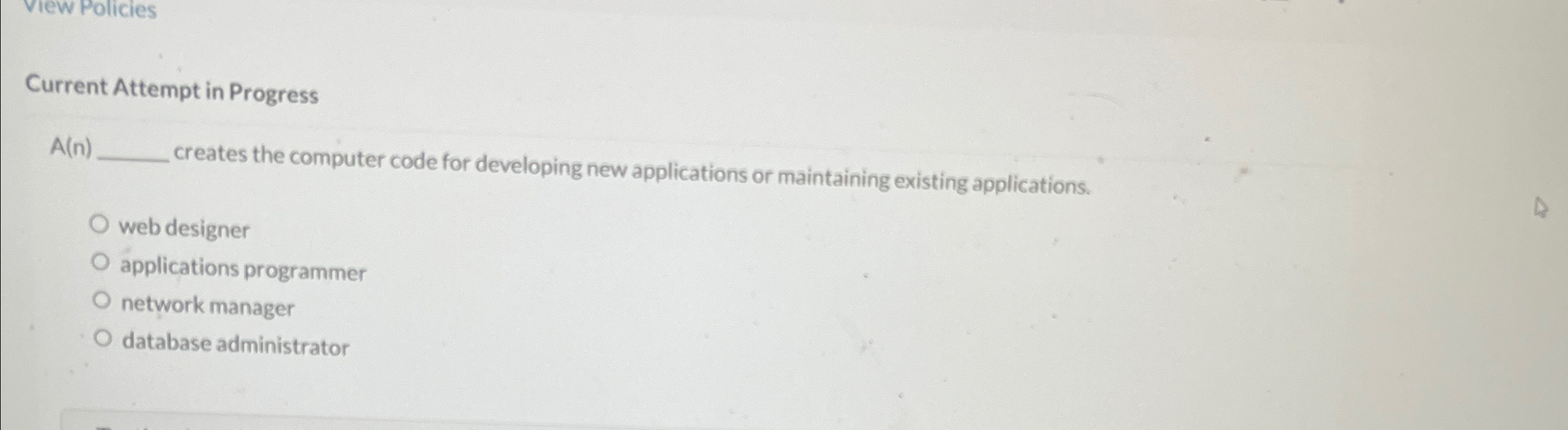 vew Policies Current Attempt in Progress A ( n )