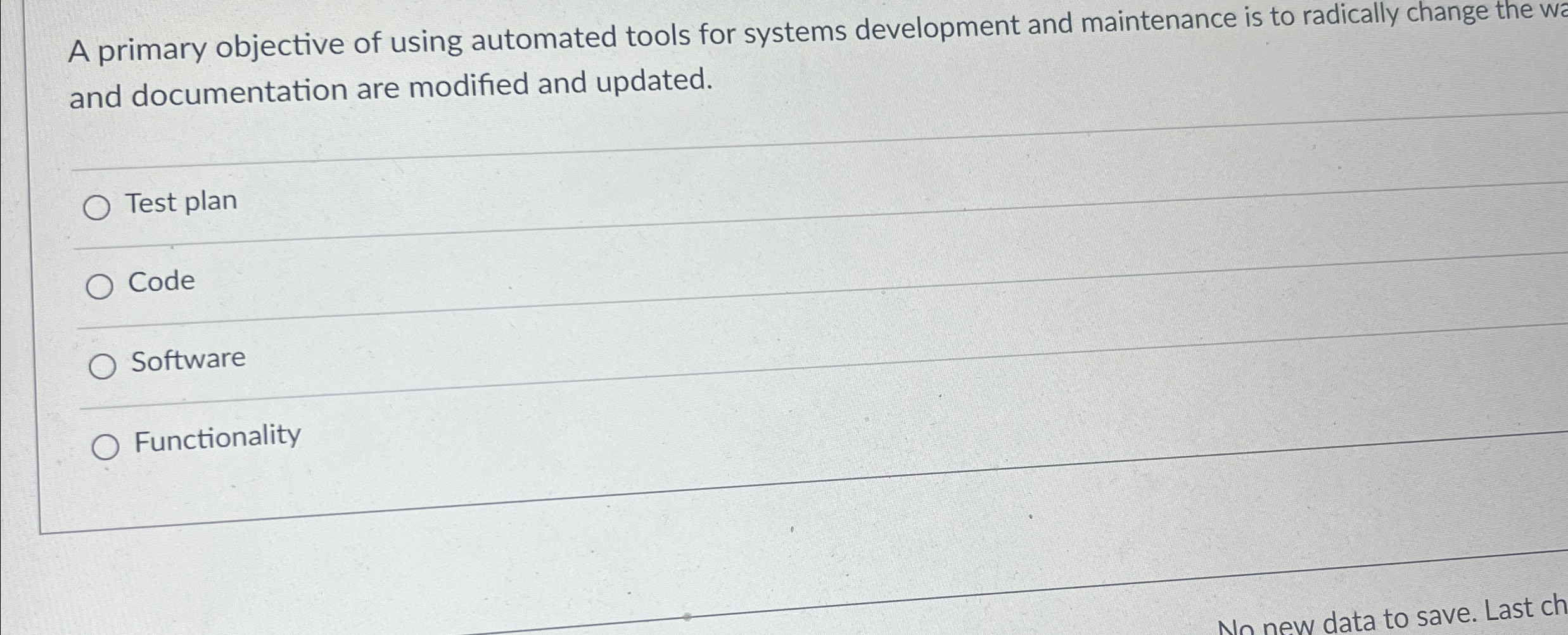 A primary objective of using automated tools for