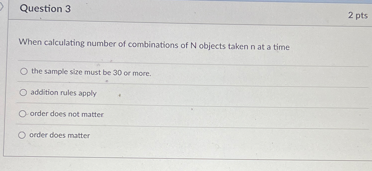 Question 3 When calculating number of