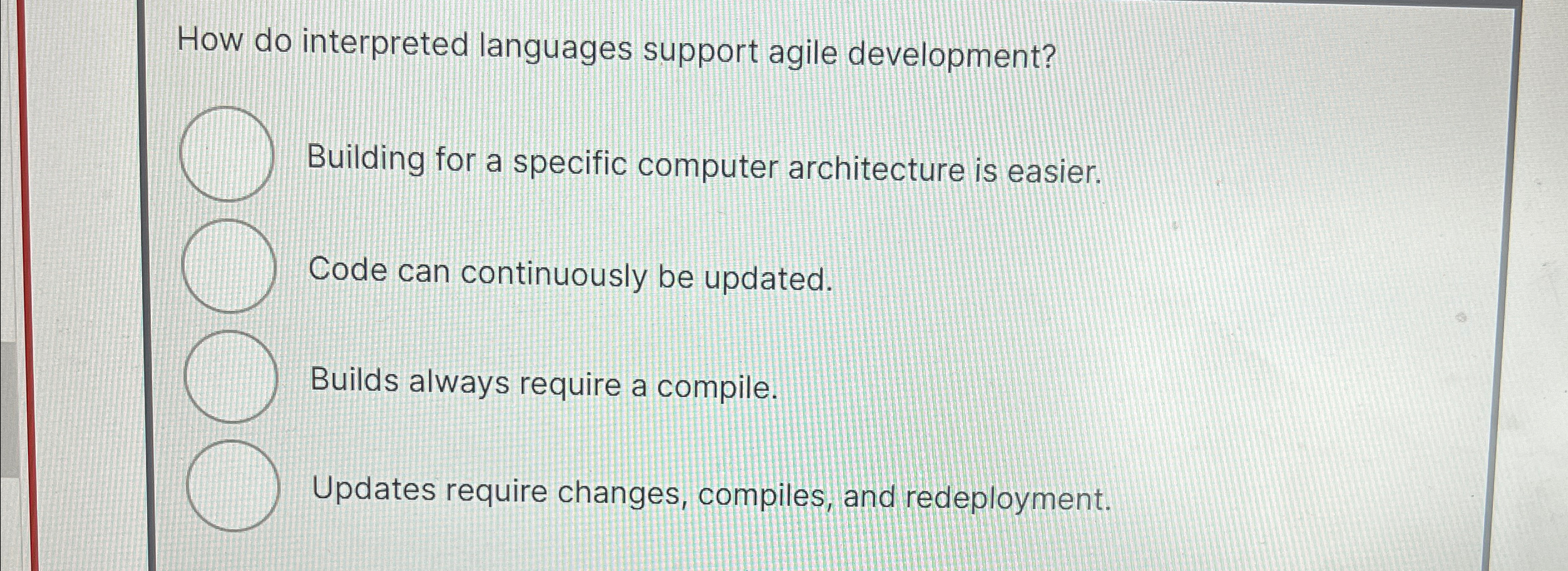 How do interpreted languages support agile