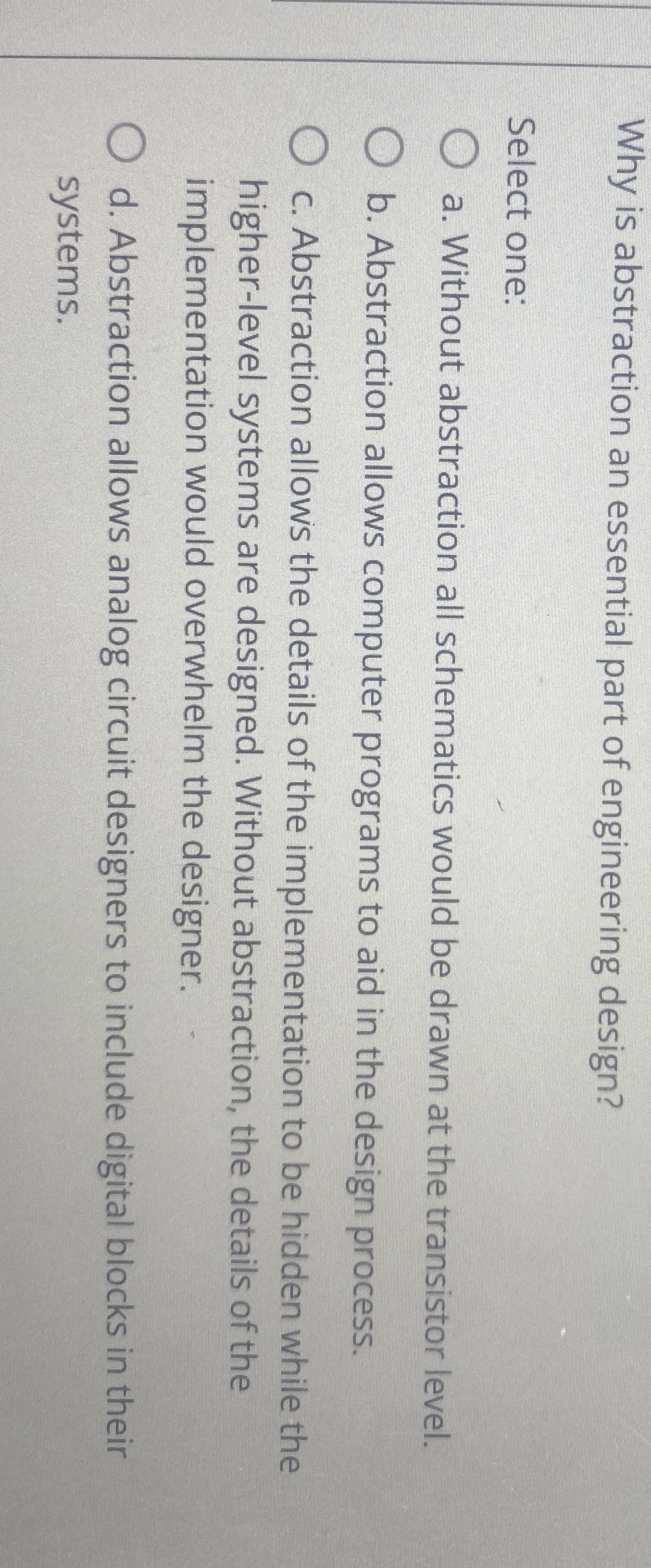 Why is abstraction an essential part of