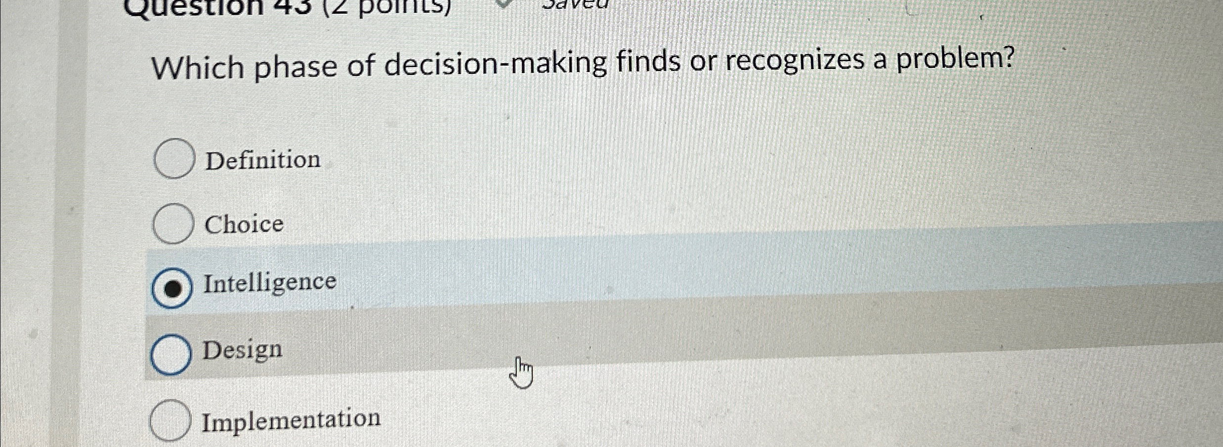 Which phase of decision - making finds or