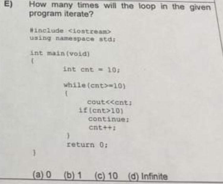 E ) How many times will the loop in the given