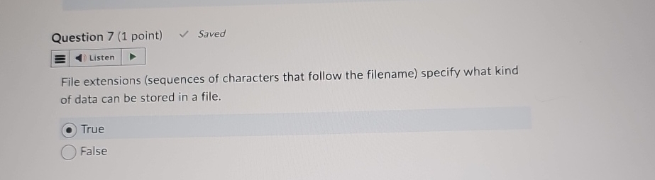 Question 7 ( 1 point ) Saved Listen File