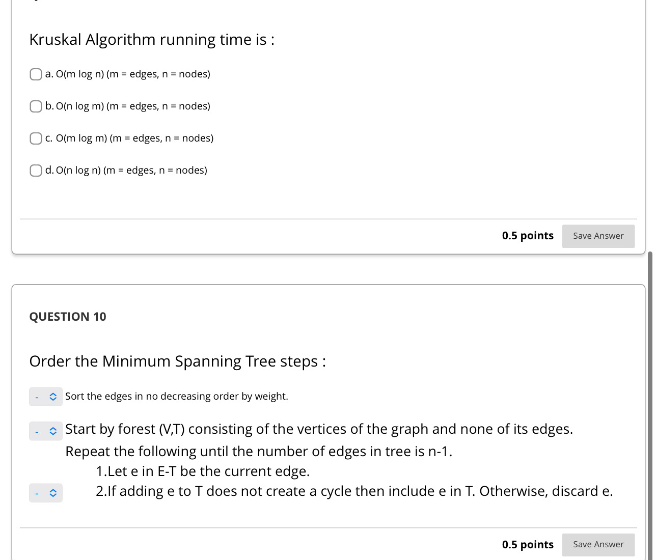 Kruskal Algorithm running time is : a . edges, n