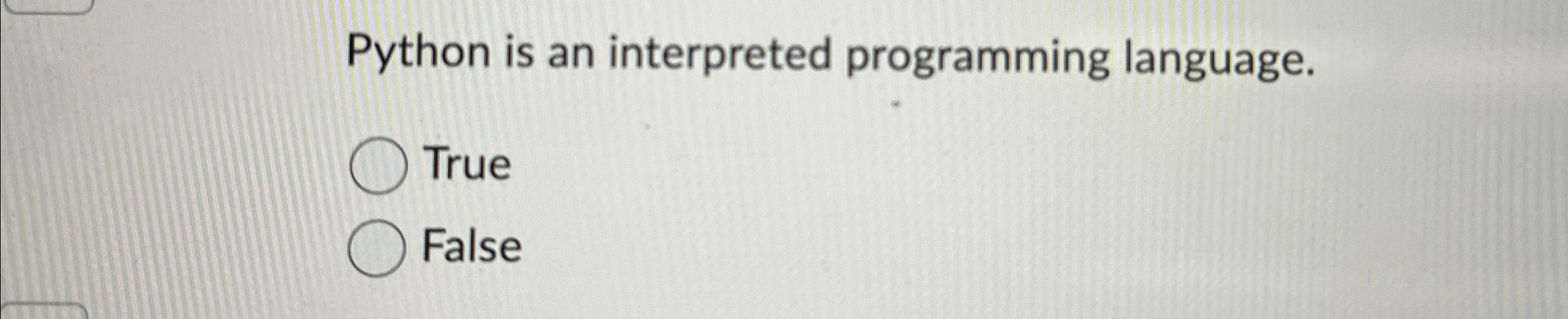 Python is an interpreted programming language.