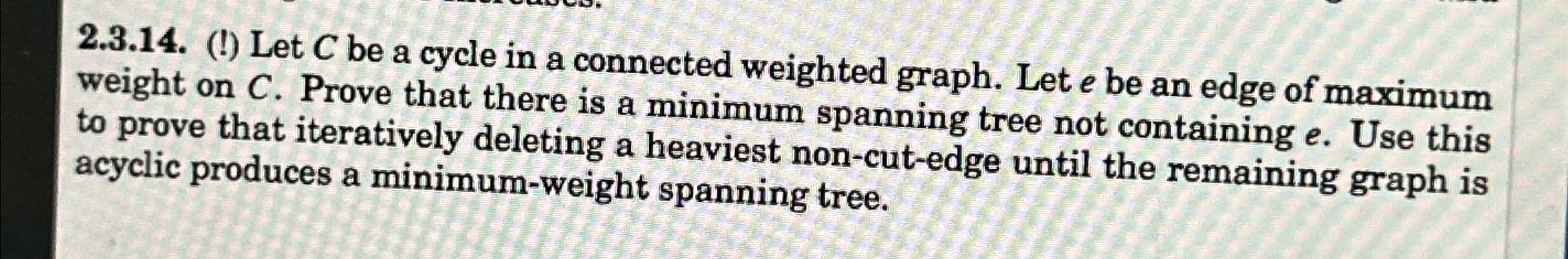 2 . 3 . 1 4 . ( ! ) Let C be a cycle in a