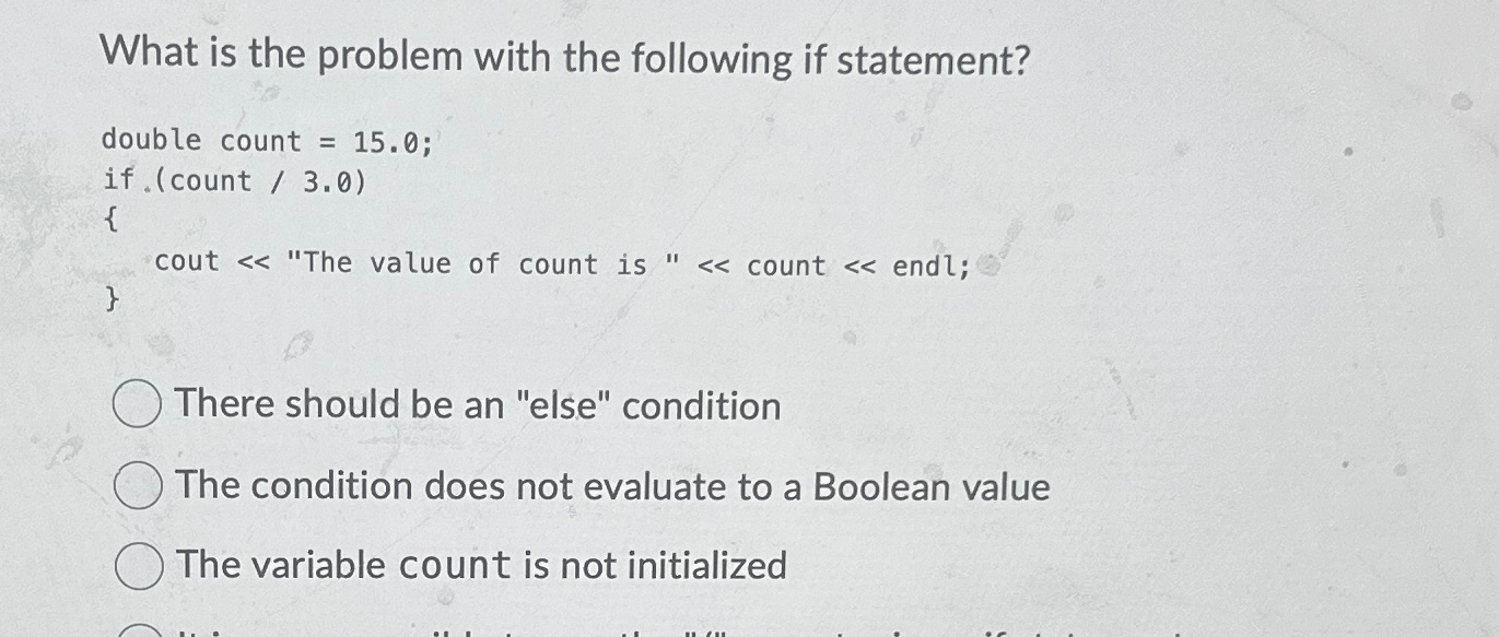 What is the problem with the following if