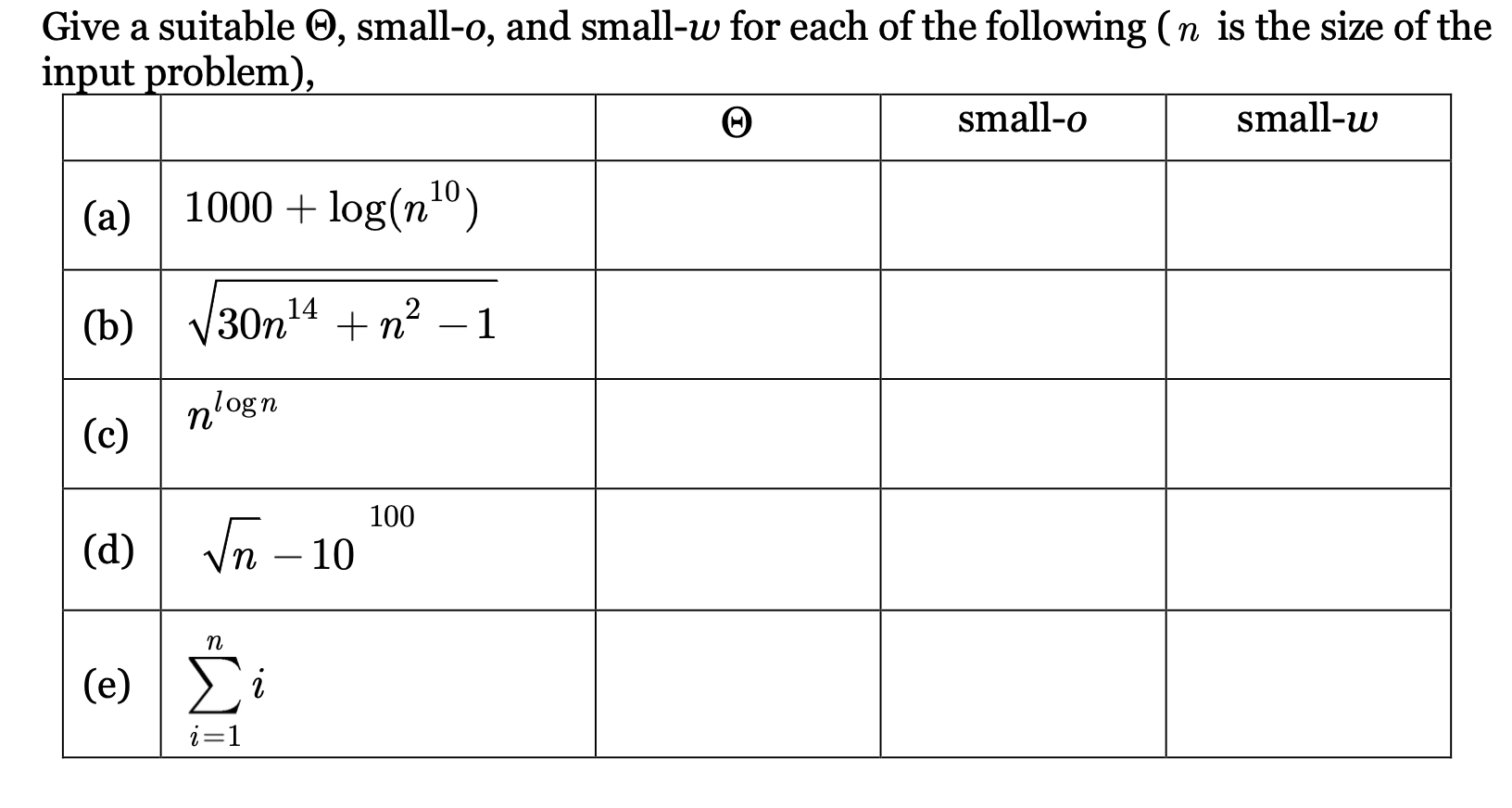 Give a suitable , small - o , and small - w for