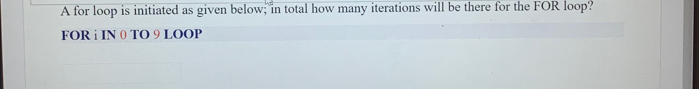 A for loop is initiated as given below; in total