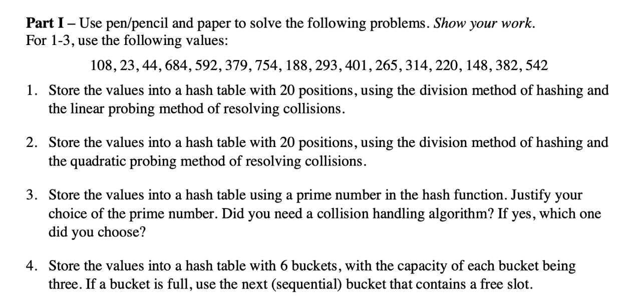 Part I - Use pen / pencil and paper to solve the