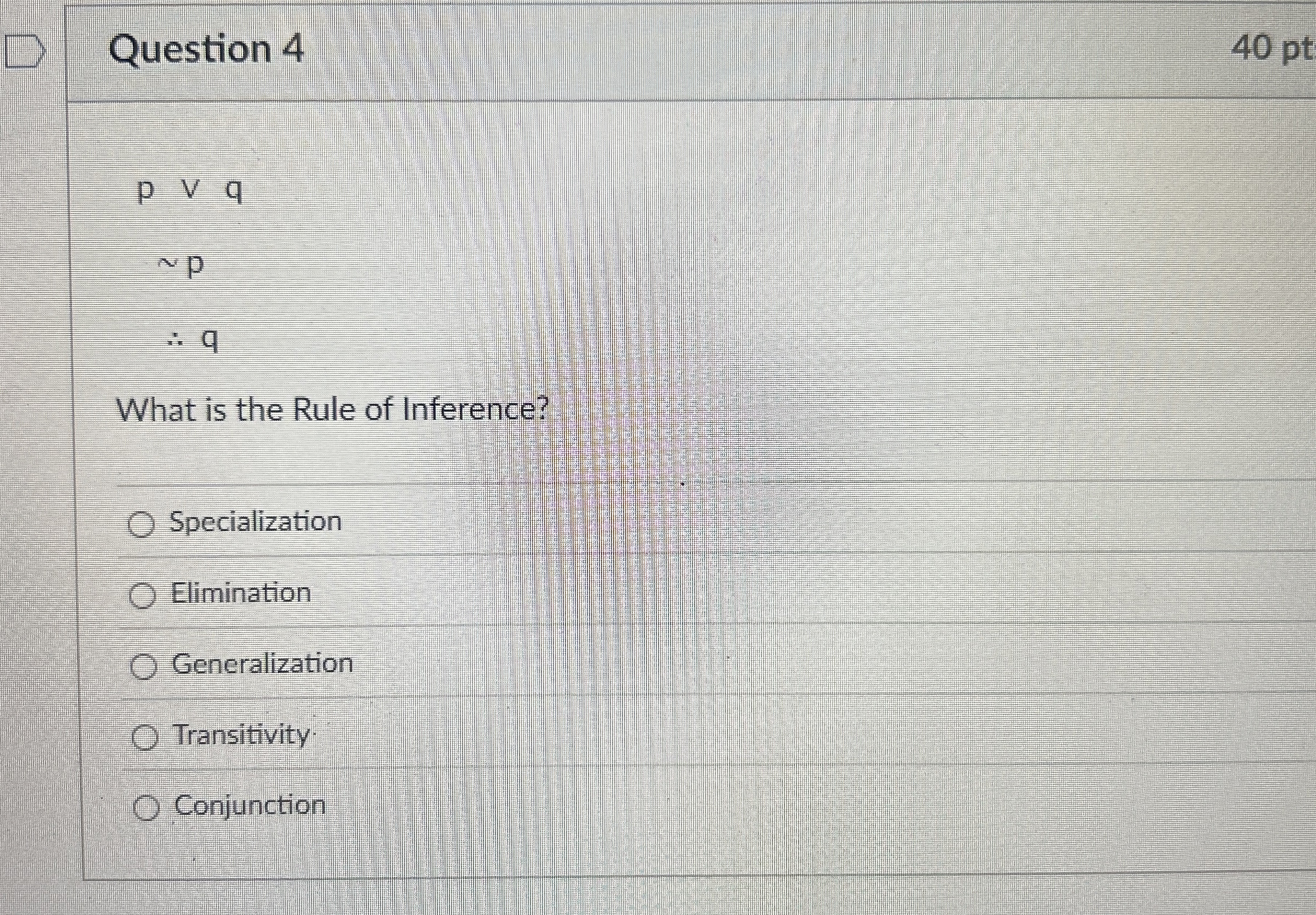 Question 4 4 0 pt p v v q p : . q What is the