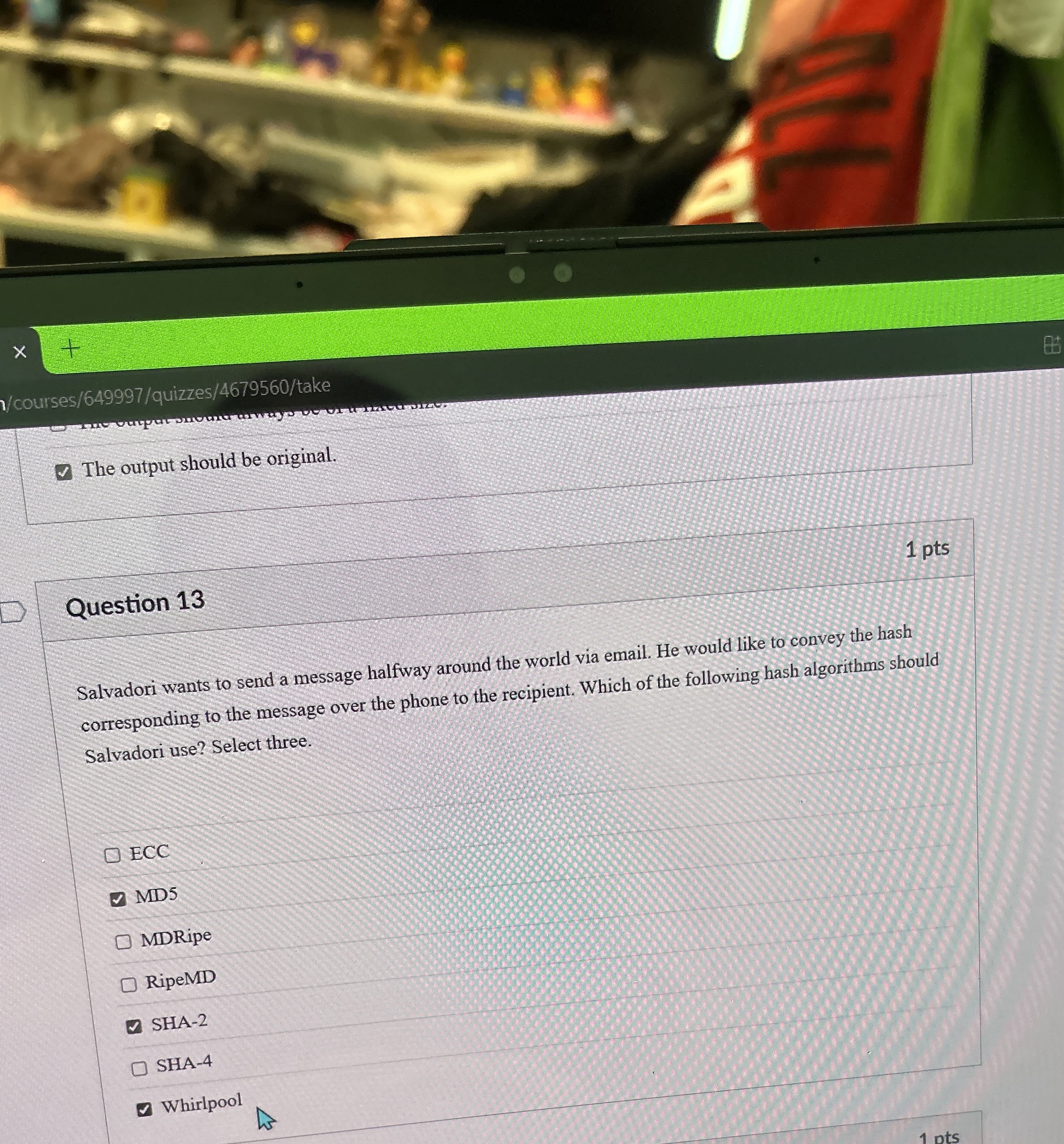 The output should be original. Question 1 3 1 pts