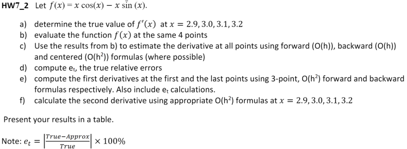 HW 7 _ 2 Let f ( x ) = x c o s ( x ) - x s i n (
