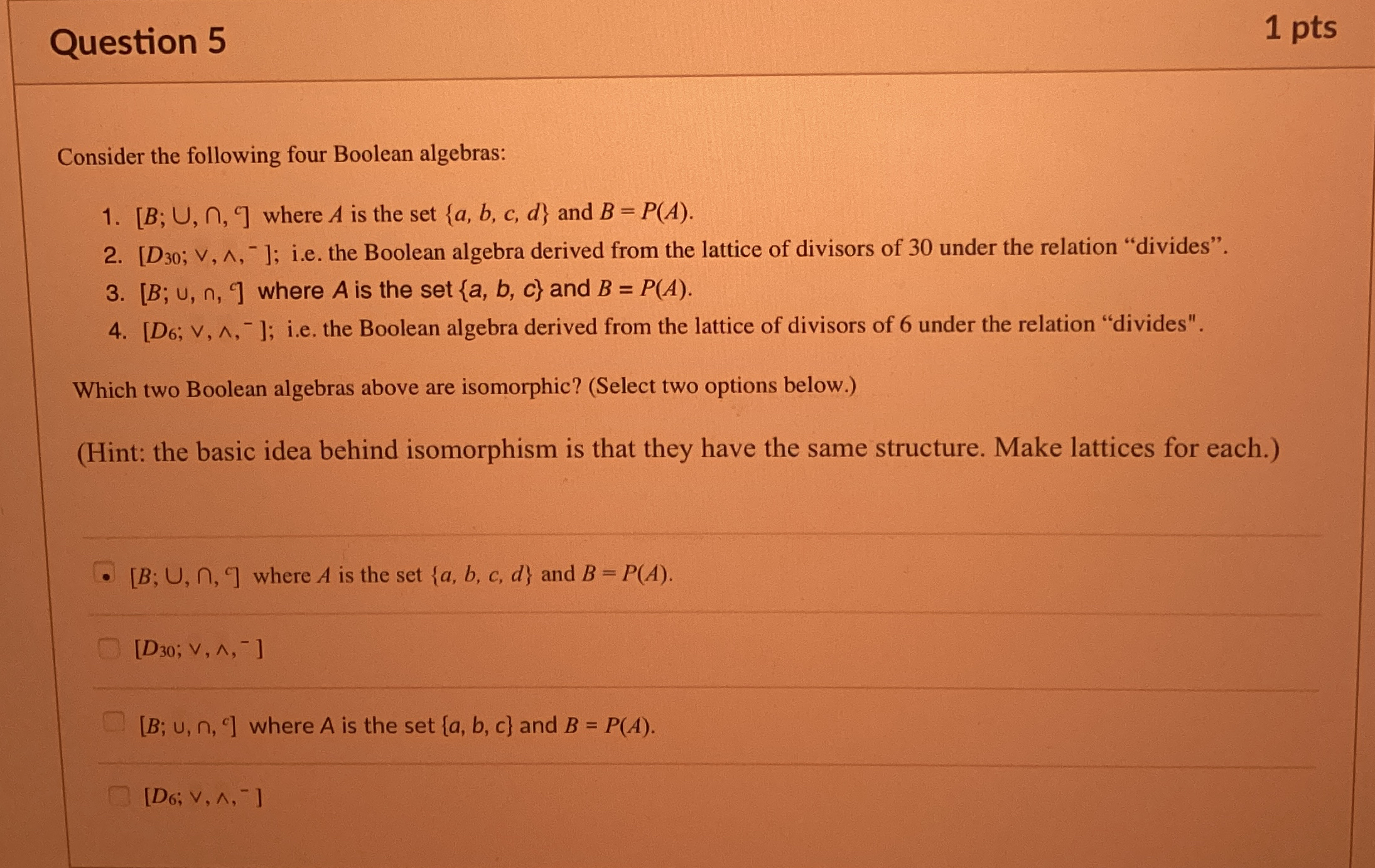 Question 5 1 pts Consider the following four