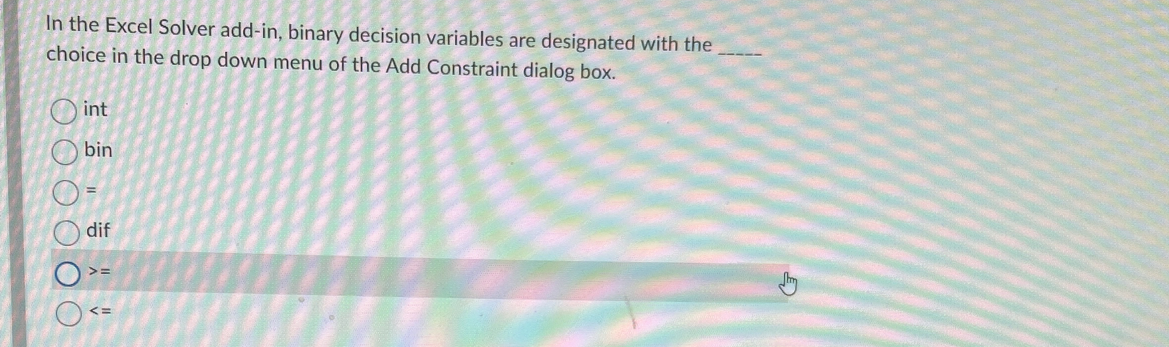 In the Excel Solver add - in , binary decision