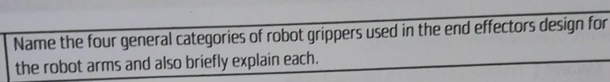 Name the four general categories of robot