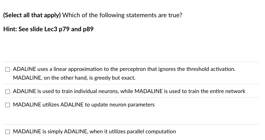 ( Select all that apply ) Which of the following