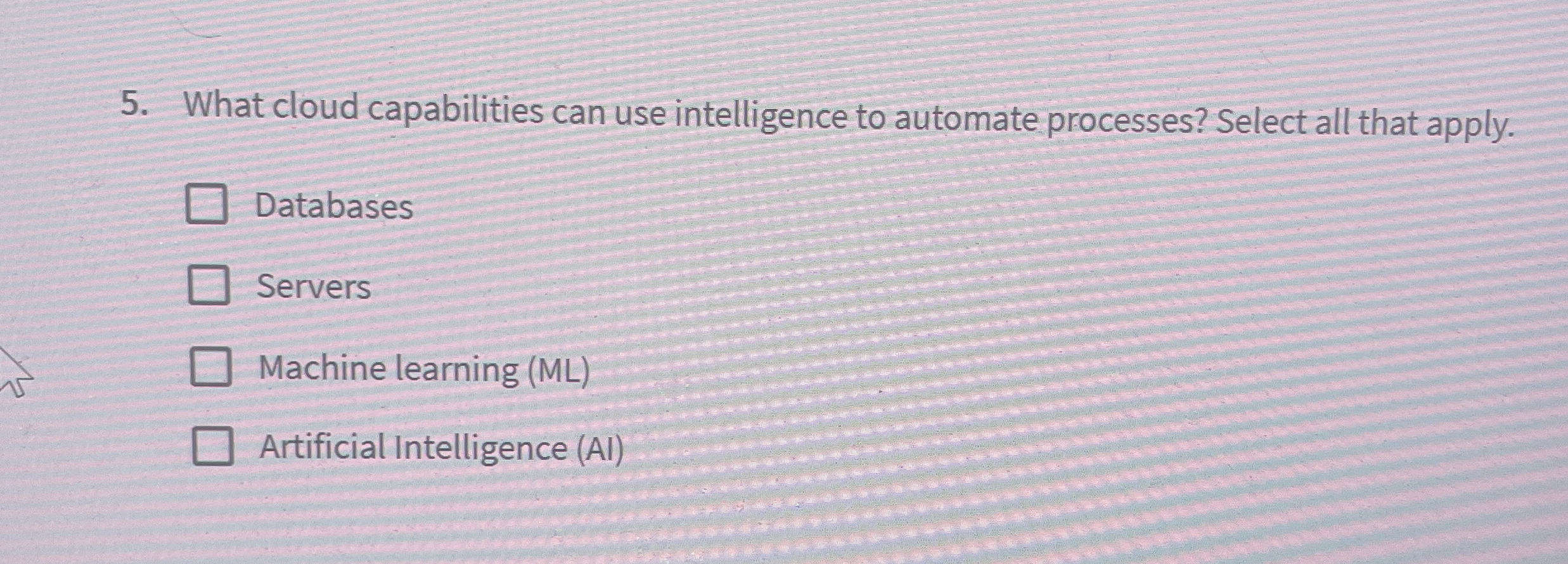 What cloud capabilities can use intelligence to