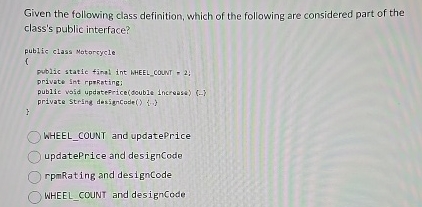 Given the following class definition, which of
