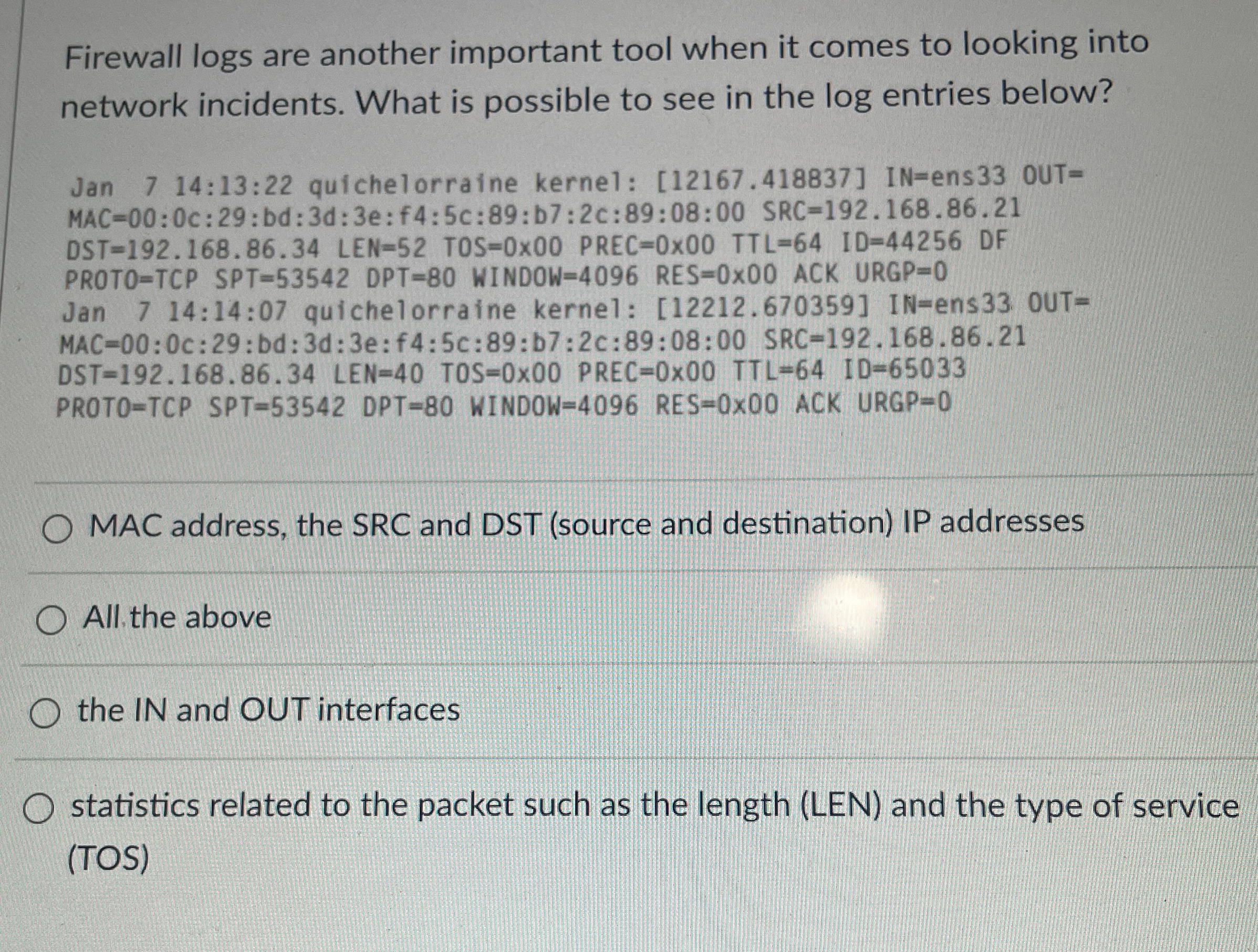 Firewall logs are another important tool when it