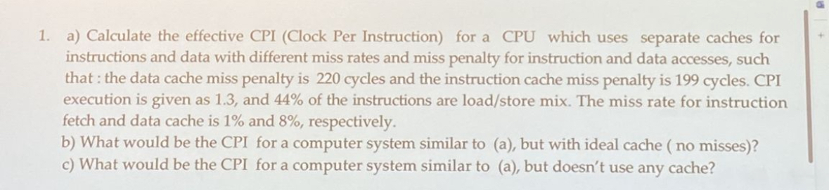 a ) Calculate the effective CPI ( Clock Per