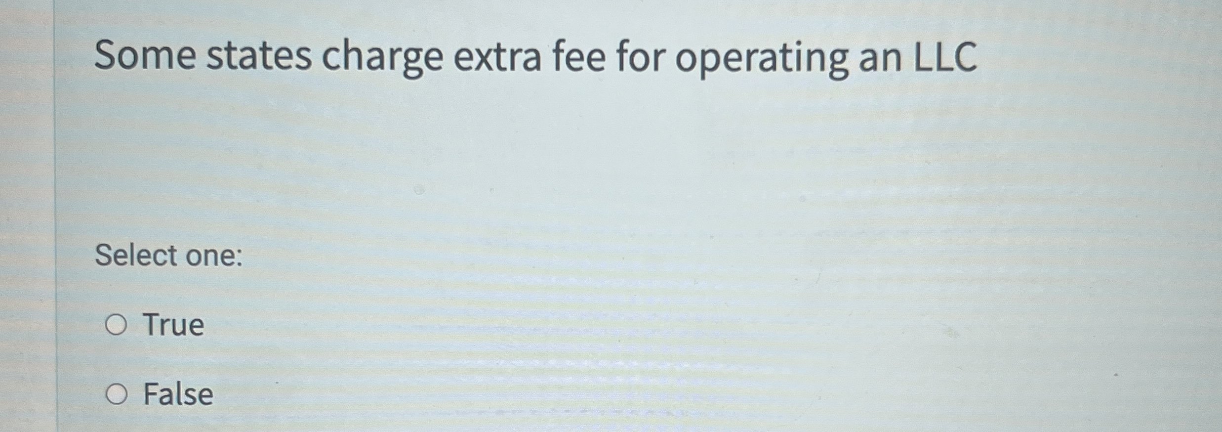 Some states charge extra fee for operating an LLC