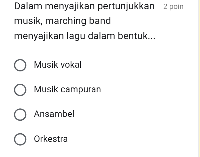 Dalam menyajikan pertunjukkan 2 poin musik,