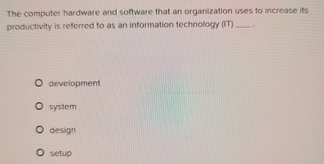 The computer hardware and software that an