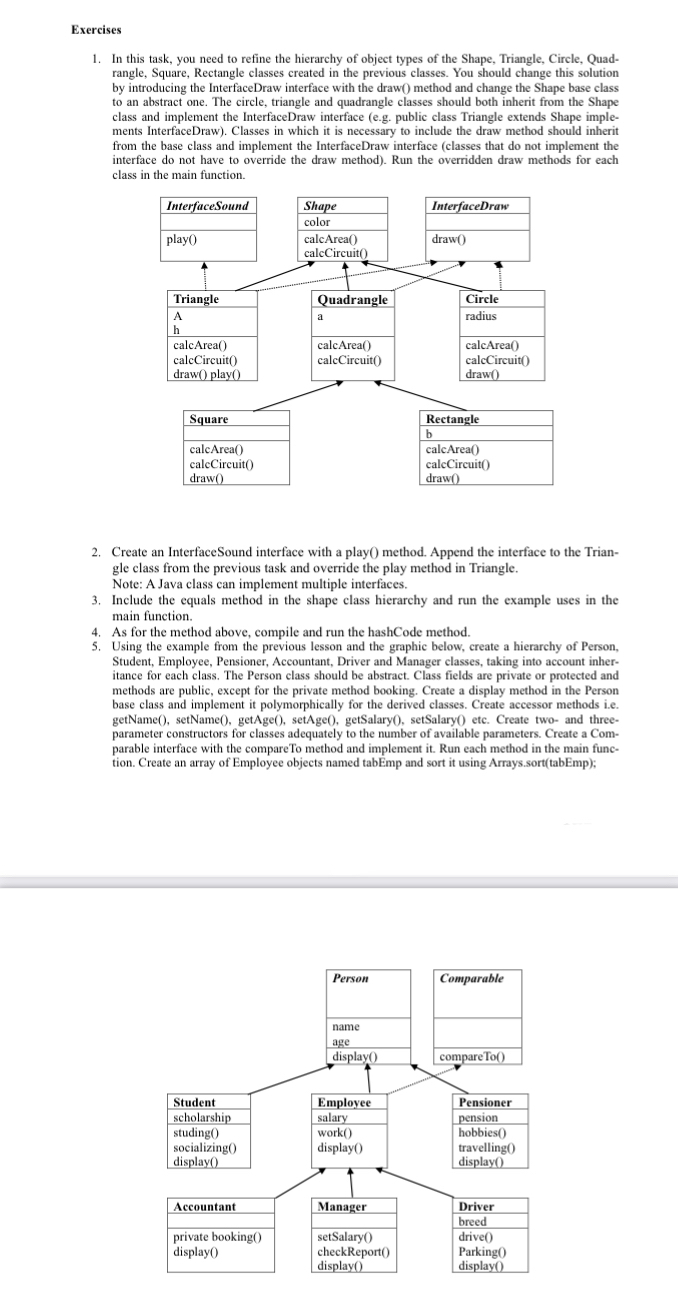 By Java OOP please see the picture Exercises In