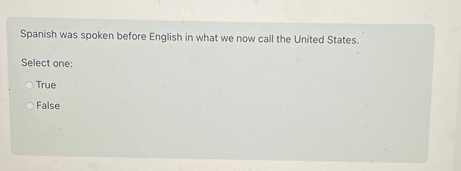 Spanish was spoken before English in what we now