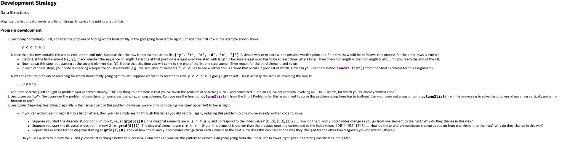 Development Strategy Data Structures Organize the