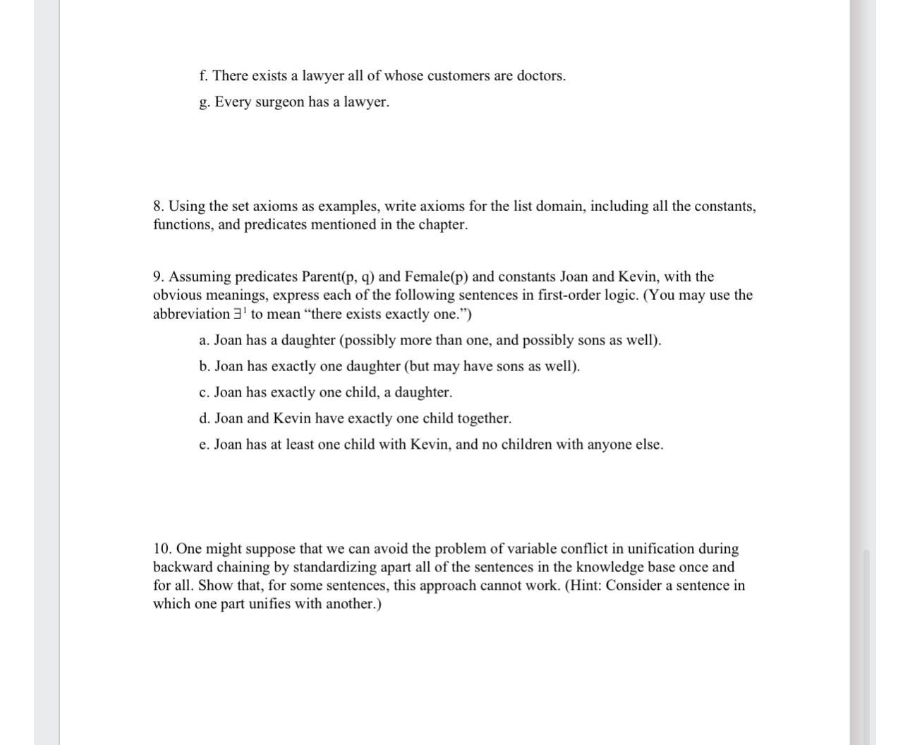 f . There exists a lawyer all of whose customers