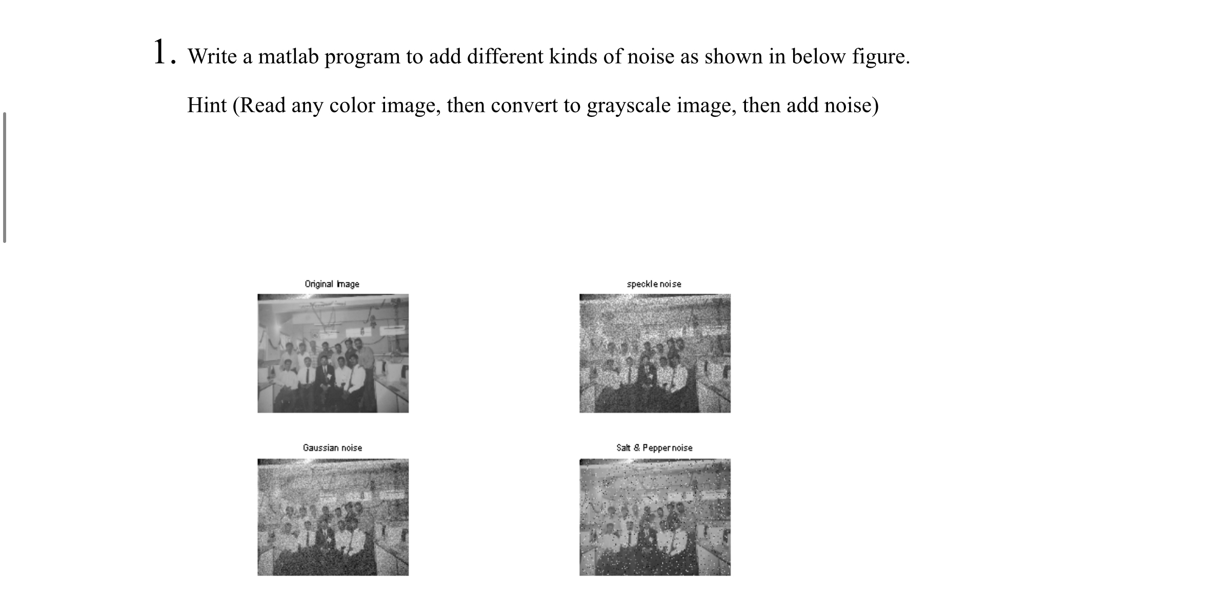 Write a matlab program to add different kinds of