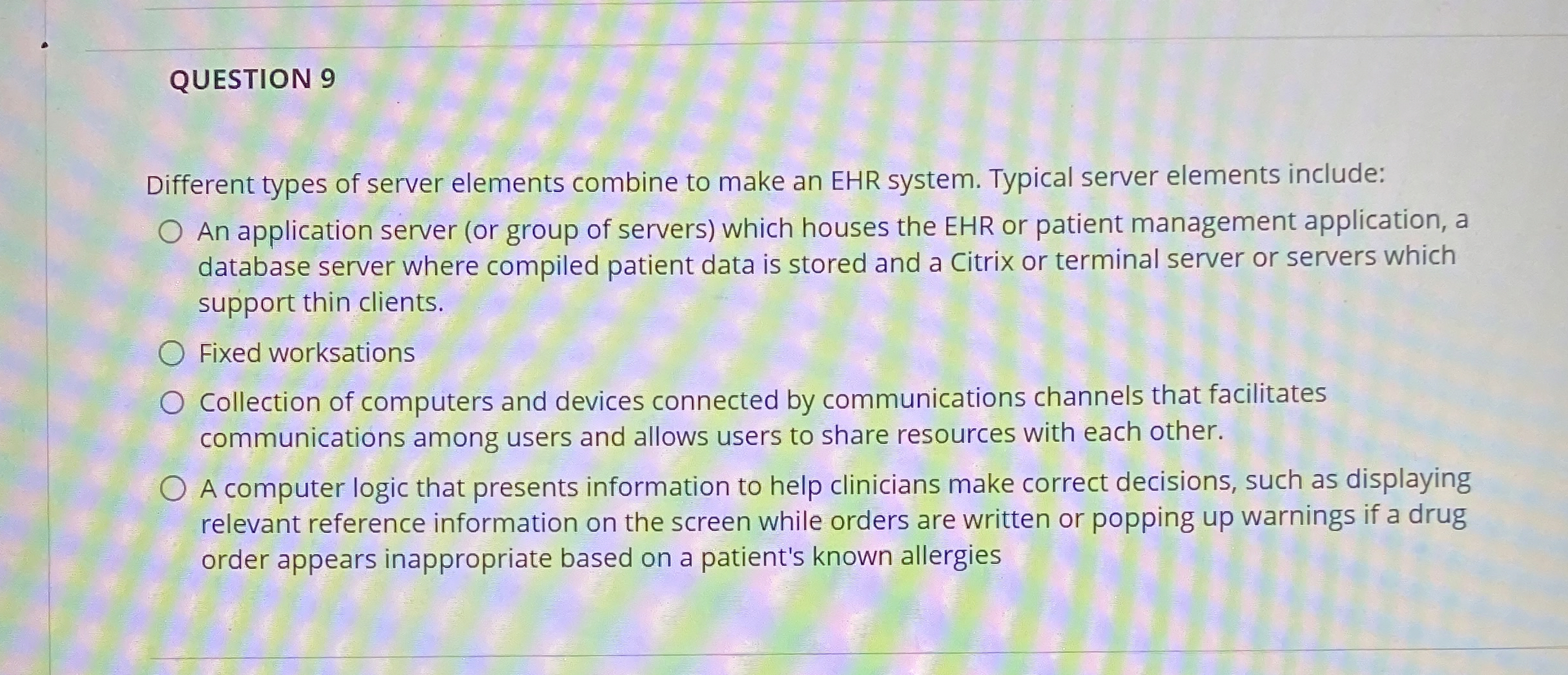 QUESTION 9 Different types of server elements
