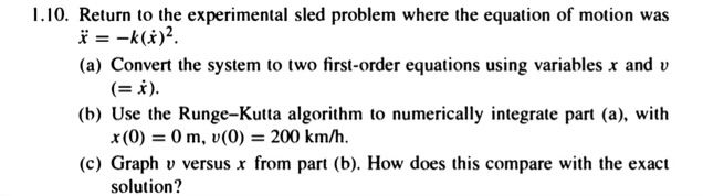 1 . 1 0 . Return to the experimental sled problem