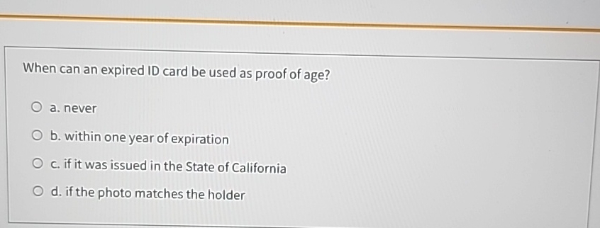 When can an expired ID card be used as proof of