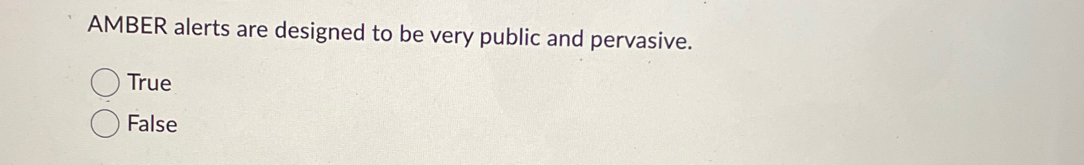 AMBER alerts are designed to be very public and