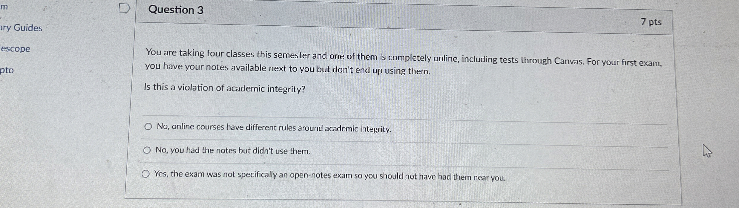 Question 3 7 pts You are taking four classes this