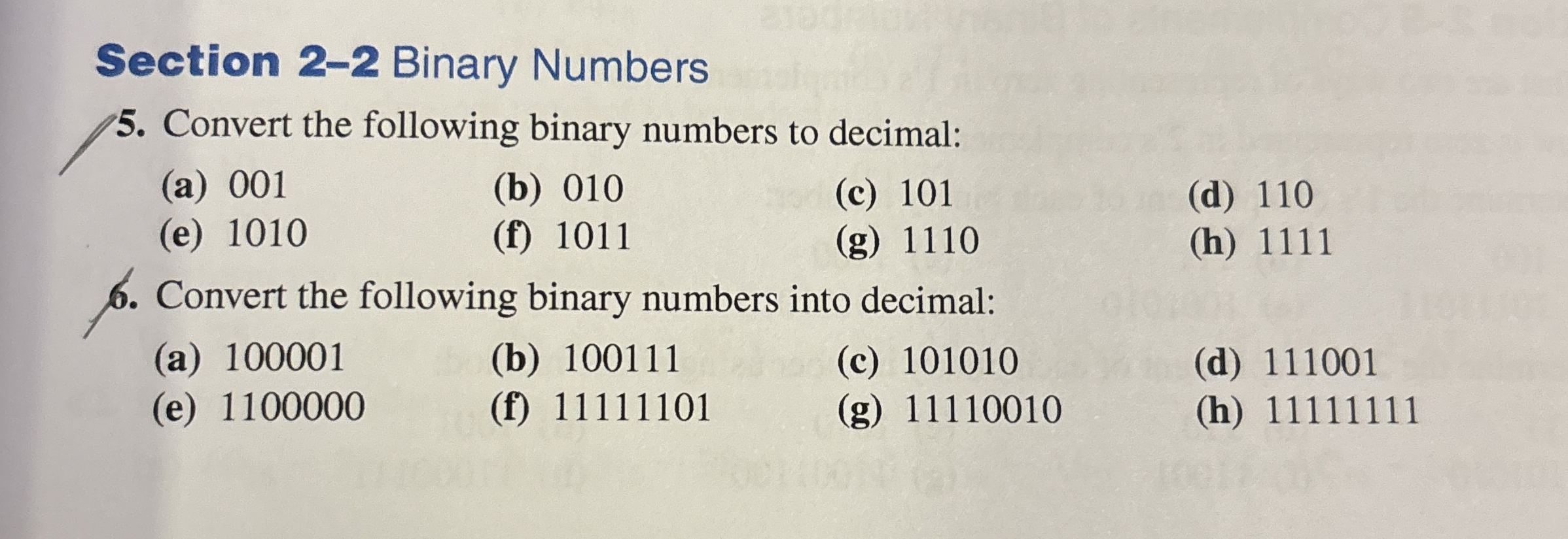 Section 2 - 2 Binary Numbers 5 . Convert the